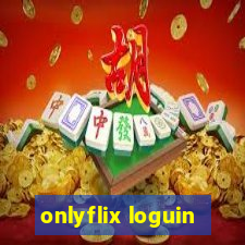 onlyflix loguin